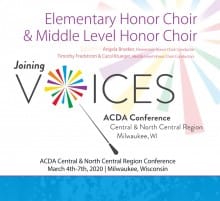 ACDA Central-North Central 2020 Elementary and Mid-Level Mixed Honor Choirs 3-7-2020 MP3s