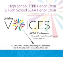 ACDA Central-North Central 2020 High School SSAA and TTBB Honor Choirs 3-7-2020 MP3