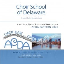 ACDA Eastern 2020 The Choir School of Delaware CD