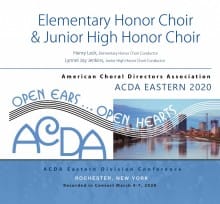 ACDA Eastern 2020 Elementary Honor Choir and Junior High Honor Choir 3-7-2020 MP3