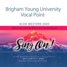 ACDA Western 2020 Brigham Young University Vocal Jazz Point CD