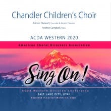 ACDA Western 2020 Chandler Children's Choir CD