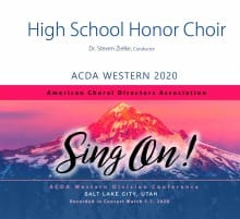 ACDA Western 2020 High School Mixed Honor Choir 3-7-2020 MP3