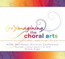ACDA Northwest Divsion 2018 March 7-10, 2018 Complete Conference 23 MP3 on Disc