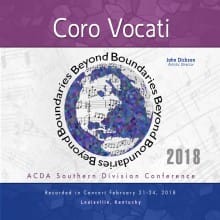ACDA Southern Division 2018 Coro Vocati MP3 ACDA Southern Division 2018 Coro Vocati MP3