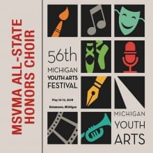 Michigan Youth Arts Festival MYAF 2018 MSVMA All-State Honors Choir 5-12-2018 MP3 Michigan Youth Arts Festival MYAF 2018 MSVMA All-State Honors Choir 5-12-2018 MP3