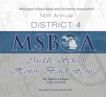 MSBOA District 4 Middle School Honors Band 4-28-2018 CD MSBOA District 4 Middle School Honors Band 4-28-2018 CD