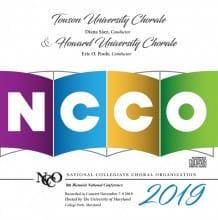 NCCO 2019 - National Collegiate Choral Organization : Towson University Chorale & Howard University Choir MP3