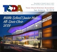 TCDA 2019 Texas Choral Directors Association Middle School / Jr High All State Choir MP3